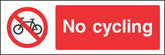 No cycling Sign